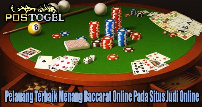 Pelauang Terbaik Menang Baccarat Online Pada Situs Judi Online